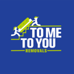 To Me To You - Removals-logo
